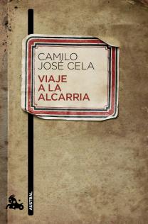 Viaje a la Alcarria de Camilo José Cela