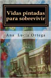 Libro Vidas pintadas para sobrevivir