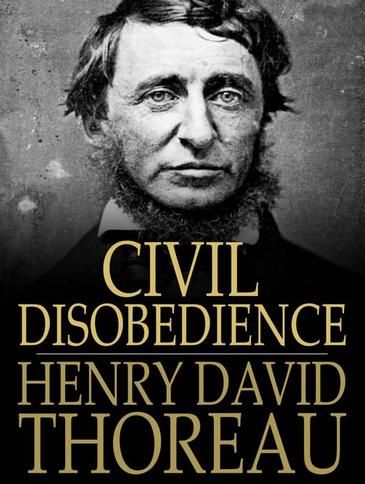 Henry David Thoreau Civil Disobedience