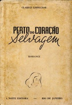 Cerca del corazón salvaje · Clarice Lispector