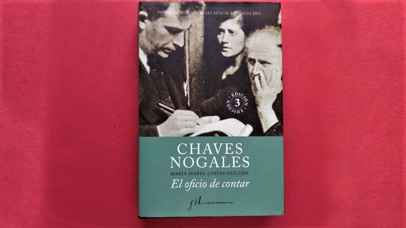 Chaves Nogales · El oficio de contar